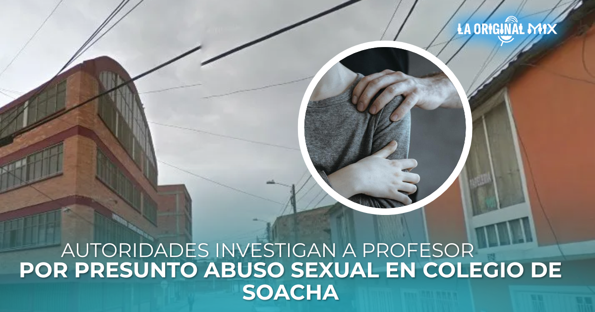En Soacha denuncian a profesor por presunto abuso sexual dentro de un ...